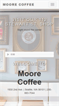 Mobile Screenshot of moorecoffeeshop.com